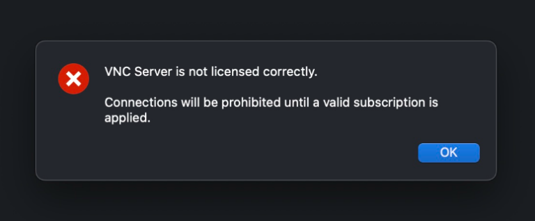 VNC Server is not Licensed Correctly Error