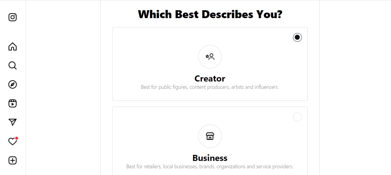 Choose a Creator or Business account