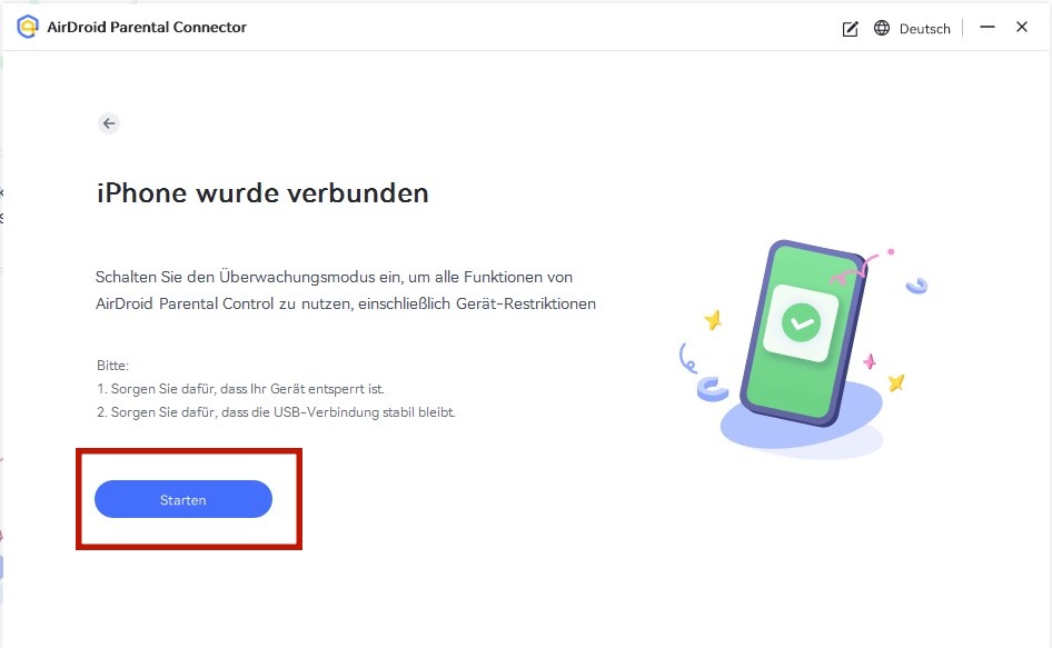 Auf Starten klicken, um den Überwachungsmodus zu aktivieren