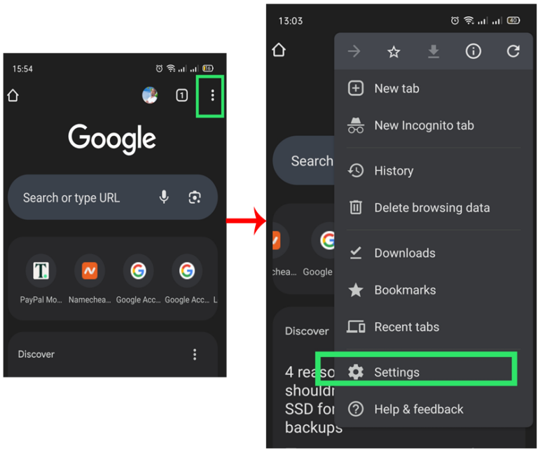 tap the more icon in chrome then choose the settings option