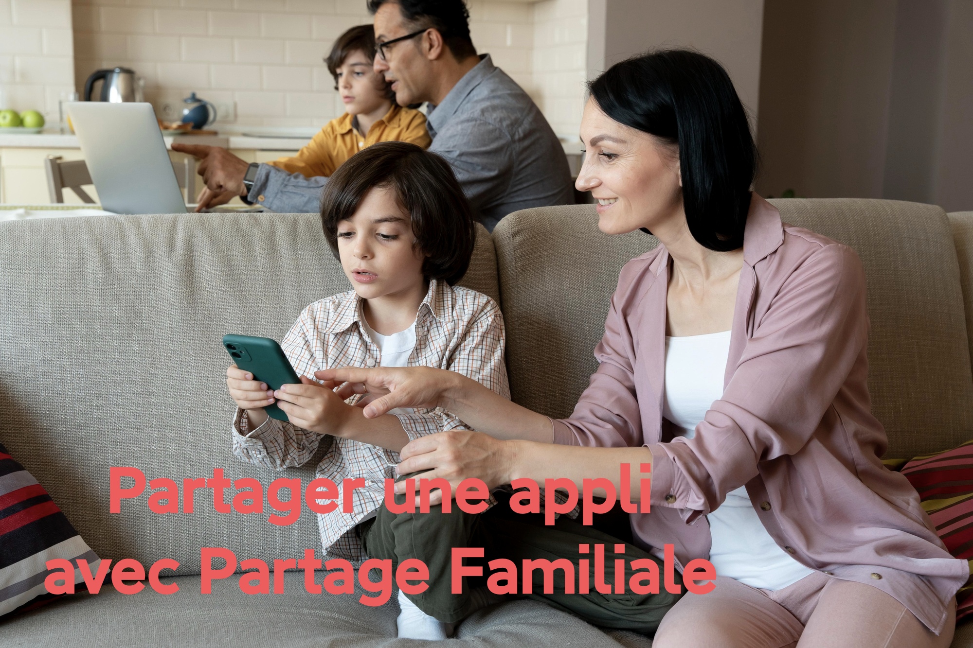 Partager une application avec le partage familial