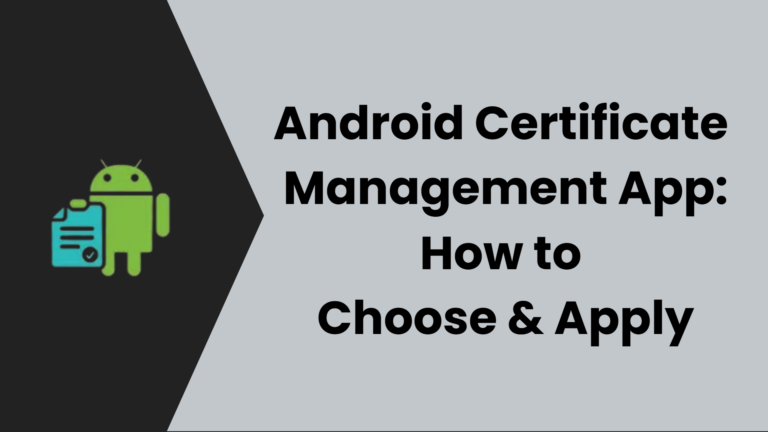 android-certificate-management-app