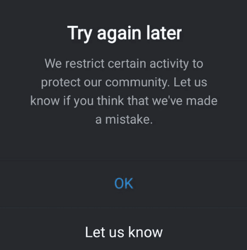 Try again later shows when click like on IG