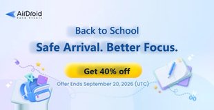 Safe Arrival, Better Focus: AirDroid Parental Control's 2026 Back-to-School Campaign