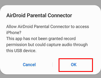 tap OK on Android to let AirDroid Parental Connector access the USB device