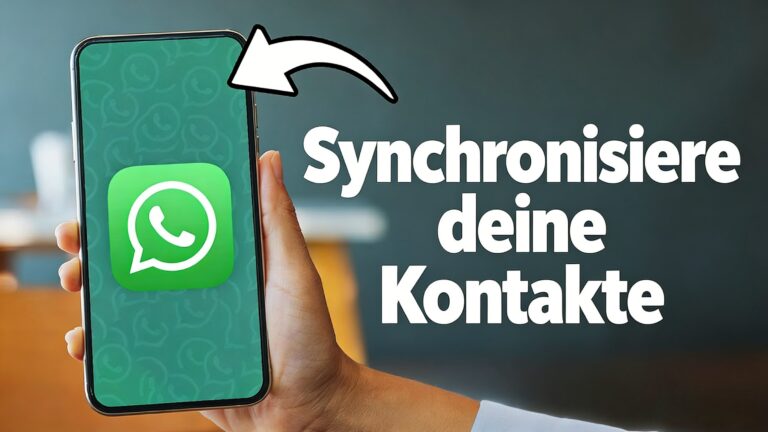 synchronisiere deine whatsapp kontakte