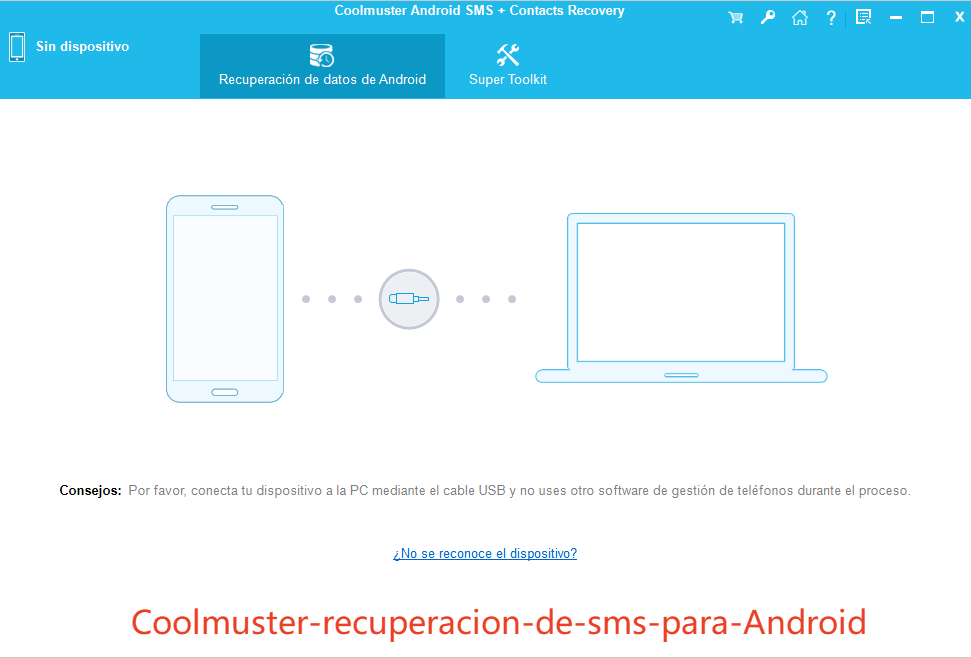 Coolmuster recuperacion de sms para Android
