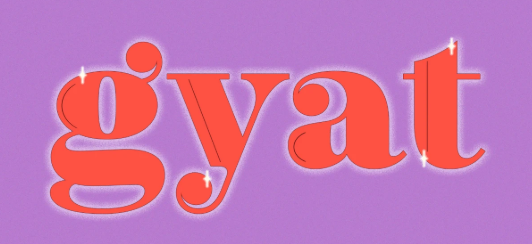 que significa gyat