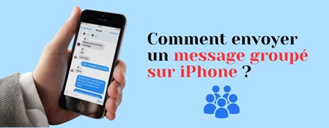 Envoyer un message groupé sur iPhone