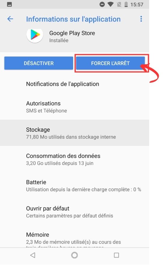 Forcer l'arrêt du Google Play Store