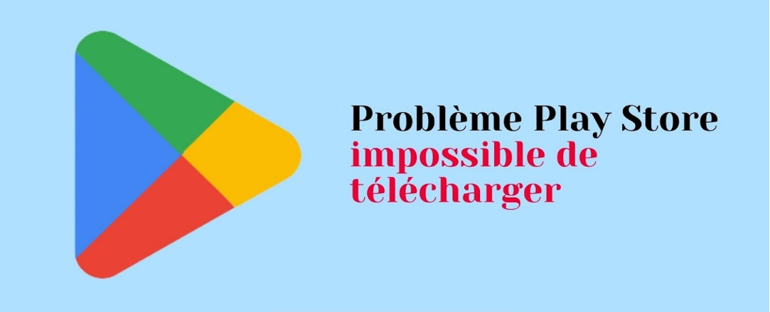 Ne plus télécharger à partir de Play Store