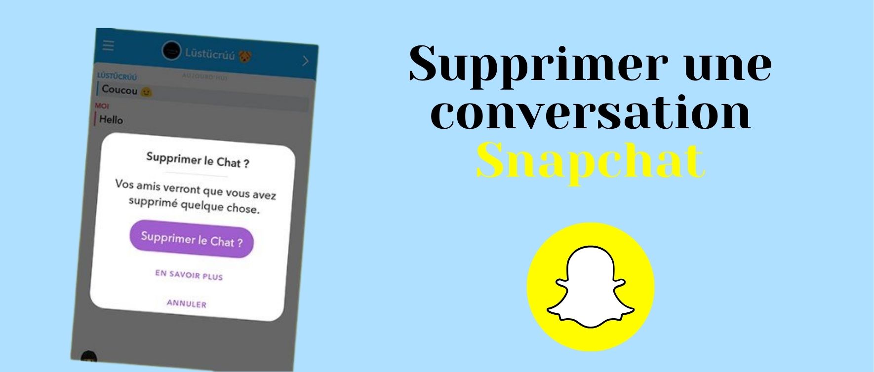 Supprimer une conversation Snapchat