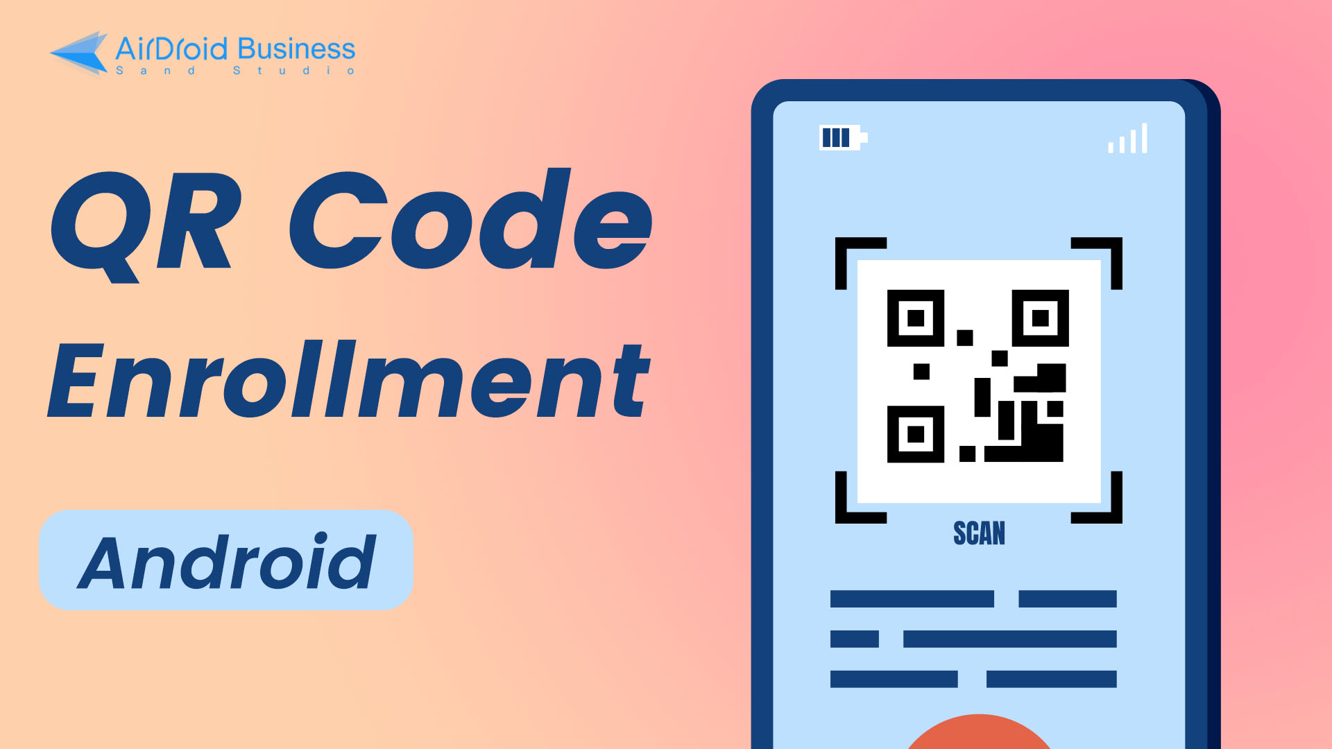 Enroll Android Devices with QR Code