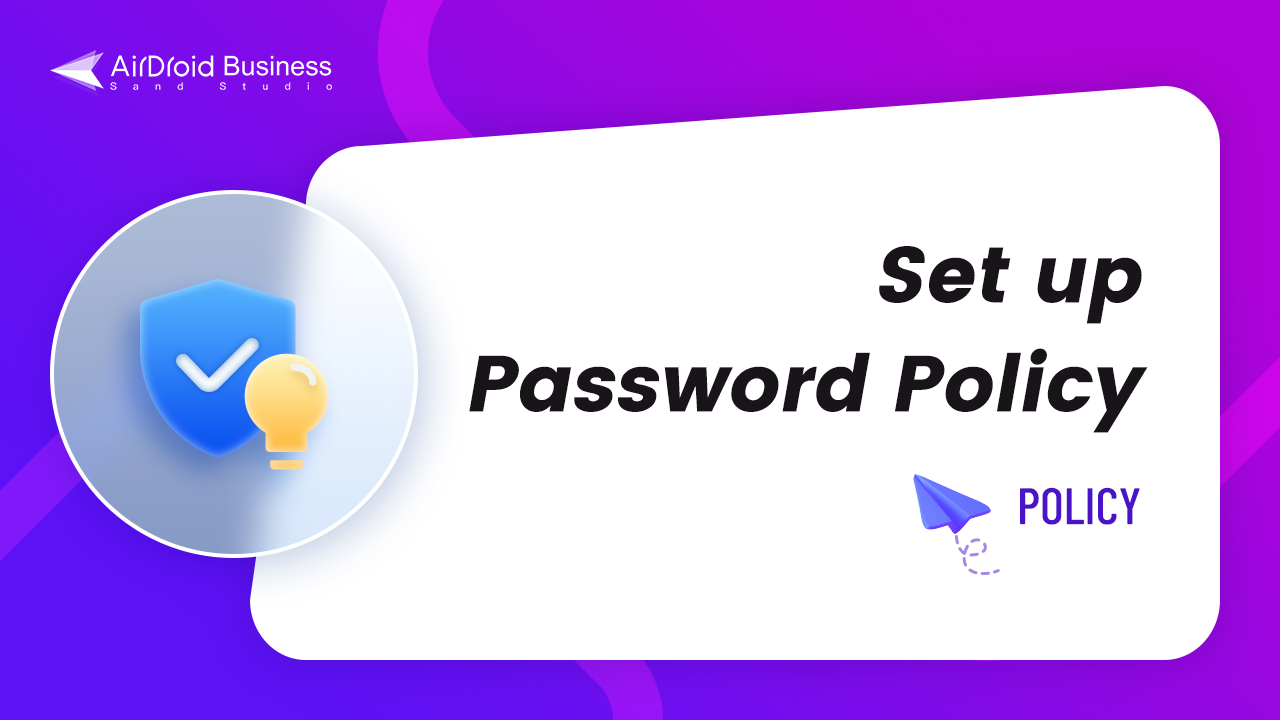 How can I set up password rules with Android Password Policy in AirDroid Business