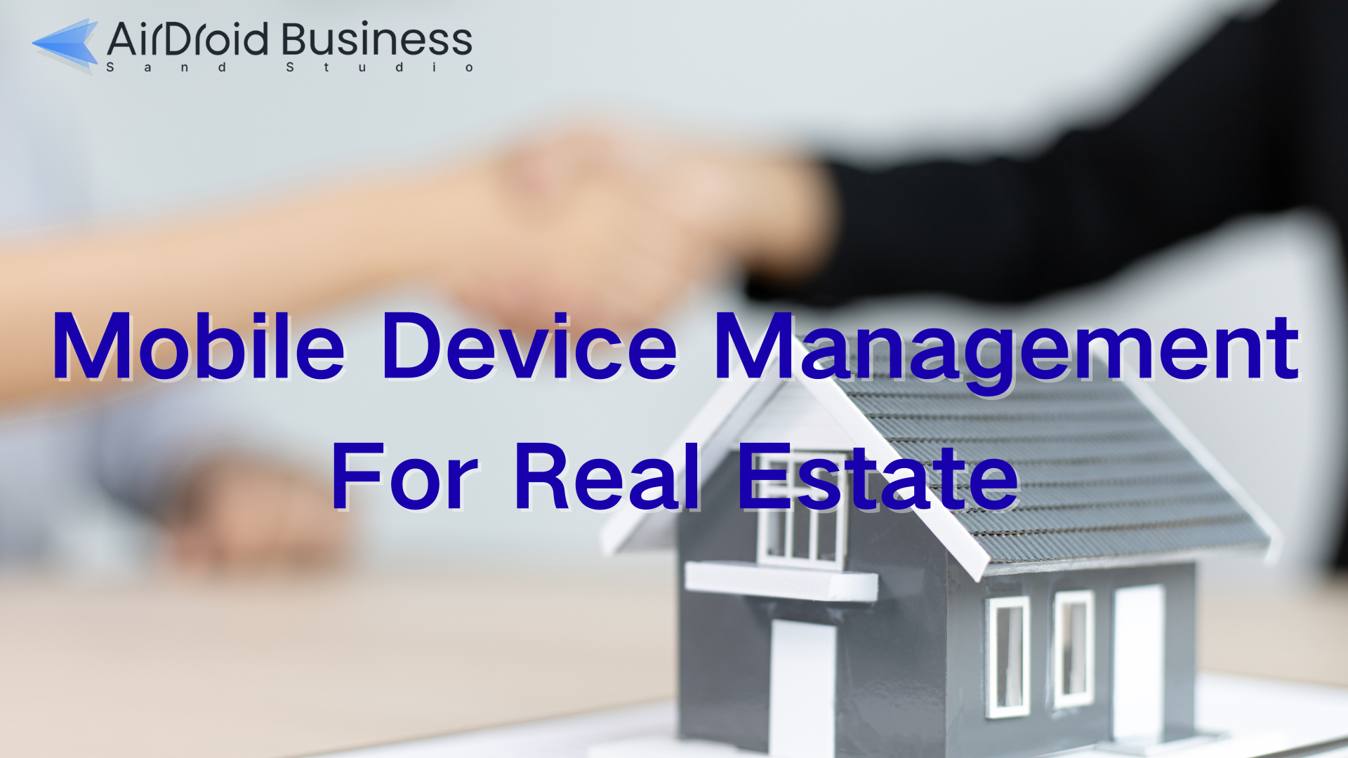 mobile device management for real estate