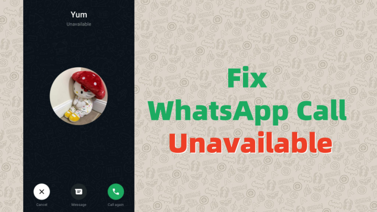 how to fix WhatsApp call unavailable