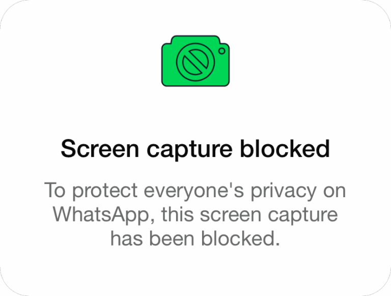 WhatsApp screen capture blocked