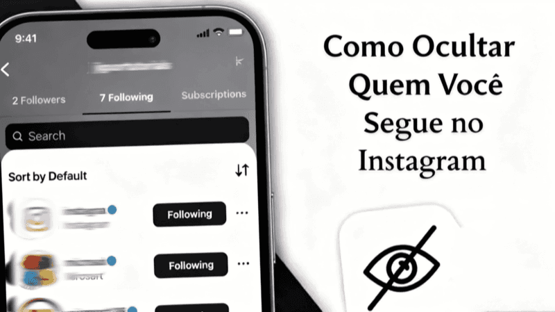 Ocultar quem você segue no Instagram
