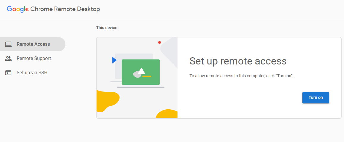 turn on Chrome remote desktop